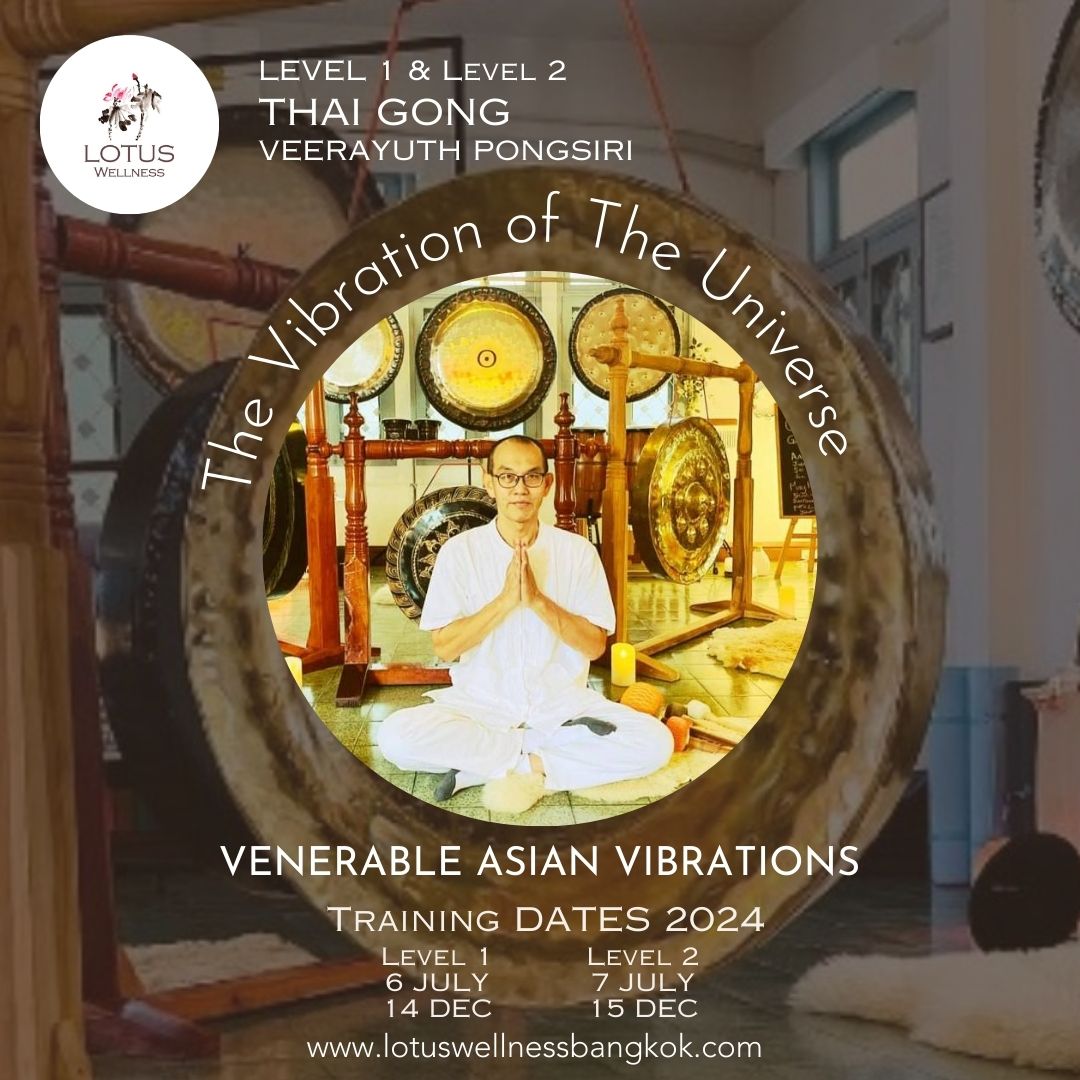 Level 1: Thai Gongs Venerable Asian Vibrations